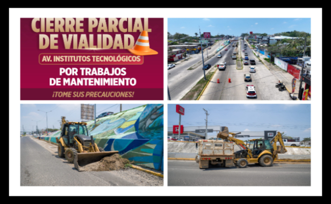 Gobierno de Minatitlán informa sobre el cierre parcial del bulevar Institutos Tecnológicos