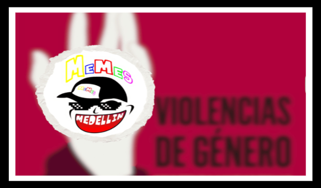 Por violencia de género, van por administrador de «Los Memes Medellín»